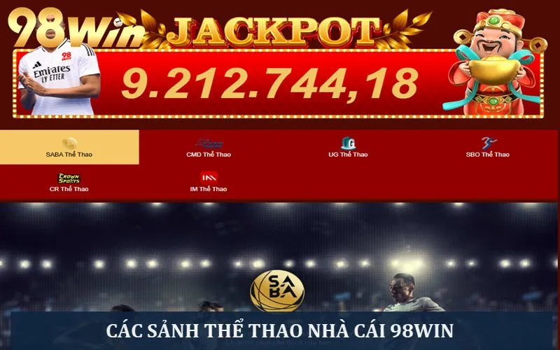 Những sảnh được ưa chuộng tại thể thao 98WIN